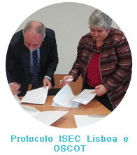 PROTOCOLO ISEC ISEC LISBOA E OSCOT